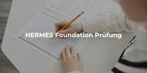 Hermes Foundation Prüfung