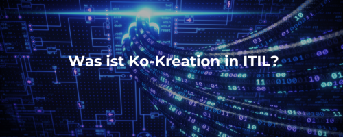 Was ist Ko-Kreation in ITIL